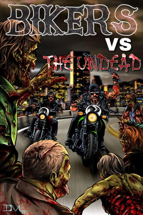 Bikers Versus the Undead